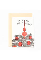 Studio Flash Wenskaart, Kerst - Heb je mijn piek al gezien? - Letterpress Kaart + Envelop