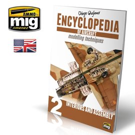 AMMO by MIG Ammo - Encyclopedia of Aircraft Modelling Techniques - Vol.2 Interieurs & Assembly