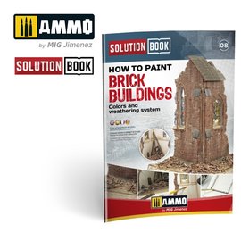 AMMO by MIG AMMO - How to Paint Brick Buildings. Colors & Weathering System Solution Book (Multilingual)