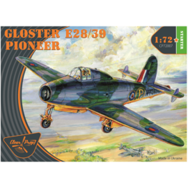 Clear Prop! Clear Prop - Gloster E28/39 Pioneer - 1:72