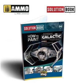 AMMO by MIG AMMO - Solution Book "How to Paint Imperial Galactic Fighters"