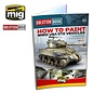 AMMO by MIG Solution Book "How to Paint American ETO Vehicles"