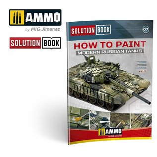 AMMO by MIG Solution Book "How To Paint Modern Russian Tanks"