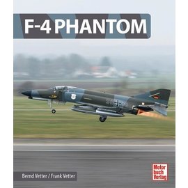 Motorbuch Verlag Motorbuch - F-4 Phantom (Bernd Vetter / Frank Vetter)