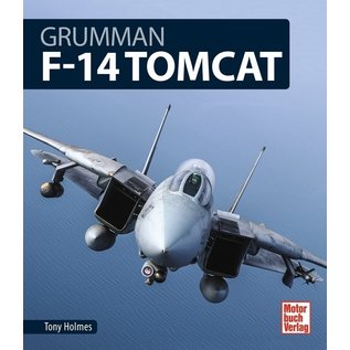 Motorbuch Verlag Grumman F-14 Tomcat (Tony Holmes)