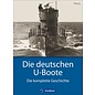 GeraMond Verlag Die deutschen U-Boote (Ulf Kaack)