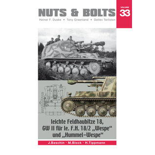 Nuts & Bolts Volume 33 - Leichte Feldhaubitze 18, GW II für le.F.H. 18/2 „Wespe“ and „Hummel-Wespe“