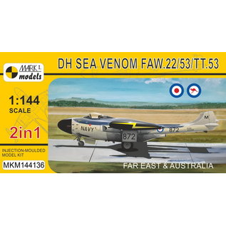 Mark I. D.H. Sea Venom FAW.22/53/TT.53 "Far East & Australia" - 1:144