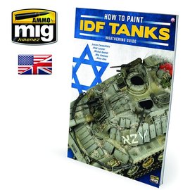 AMMO by MIG AMMO - The Weathering Magazine Special - How to paint IDF Tanks