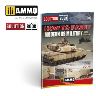 AMMO by MIG Solution Book "How to Paint Modern U.S. Military Sand Scheme"