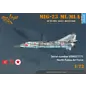 Clear Prop! Mikojan-Gurewitsch MiG-23 ML / MLA - Flogger G - Advanced Kit - 1:72