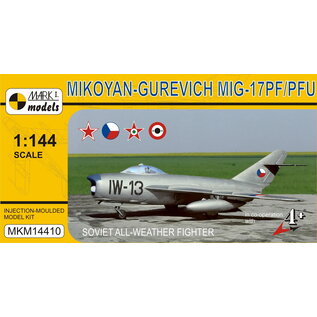 Mark I. Mikoyan-.Gurevich MiG-17PF/PFU Fresco D/E "Soviet All-weather Fighter" - 1:144