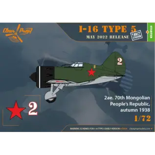 Clear Prop! Polikarpov I-16 Type 5 Early Version - Starter Kit - 1:72