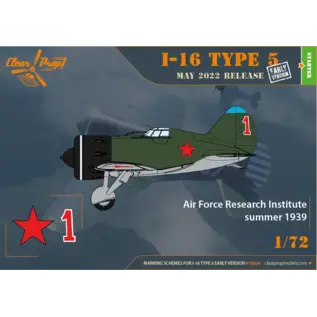 Clear Prop! Polikarpov I-16 Type 5 Early Version - Starter Kit - 1:72