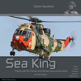 HMH Publications Duke Hawkins 035 - Sea King - Flying with Air Forces and Navies around the World
