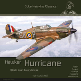 HMH Publications HMH Publications - Duke Hawkins Classics 003 - Hawker Hurricane - World War II Workhorse