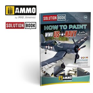 AMMO by MIG Solution Book "How to Paint US Navy WWII Late"