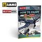 AMMO by MIG Solution Book "How to Paint US Navy WWII Late"