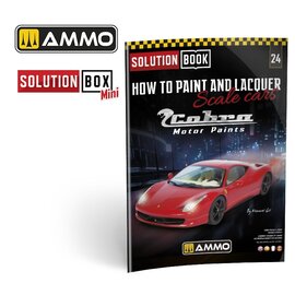AMMO by MIG AMMO - Solution Book 24 "How to Paint and Lacquer scale cars"