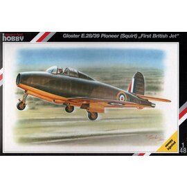 Special Hobby Special Hobby - Gloster E.28/39 Pioneer (Squirt) "First British Jet" - 1:48
