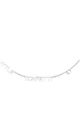 Zilveren tekstketting Add a little confetti to each day