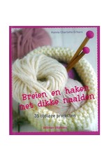 Boek: Breien en haken met dikke naalden Boek: Breien en haken met dikke naalden