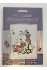 Les albums de la brodeuse : Mon atelier - V. Enginger