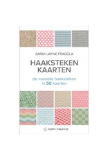 Haaksteken kaarten : de mooiste haaksteken in 50 kaarten