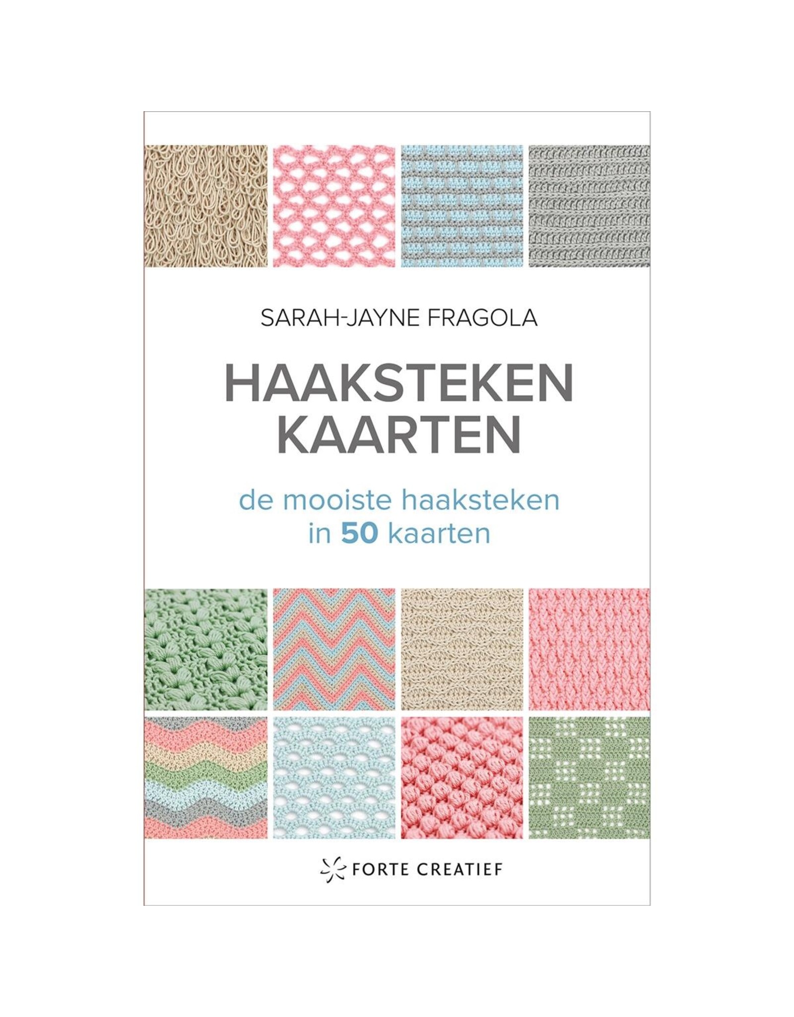 Haaksteken kaarten : de mooiste haaksteken in 50 kaarten
