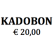 -- KADOBON 20 EURO