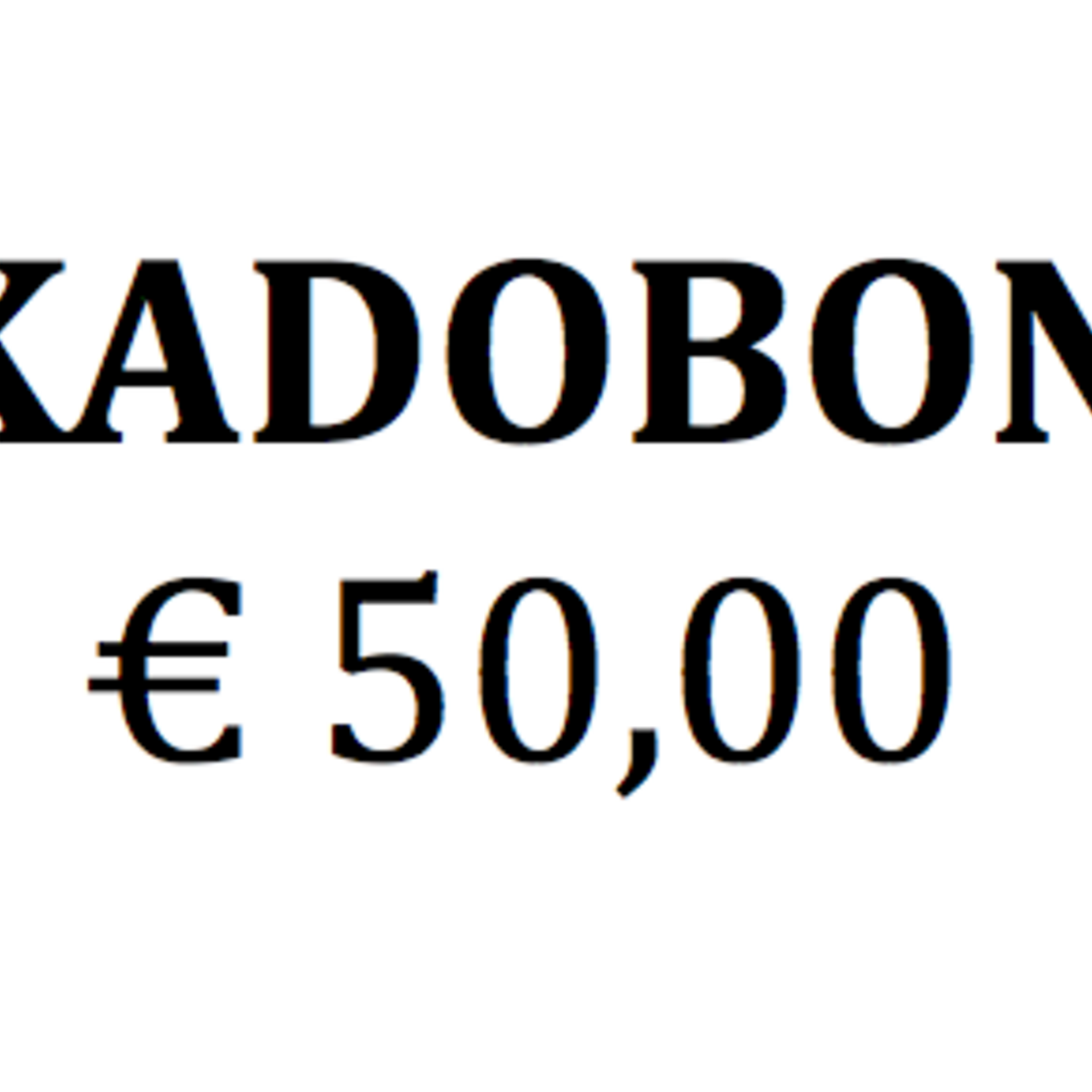 -- KADOBON 50 EURO