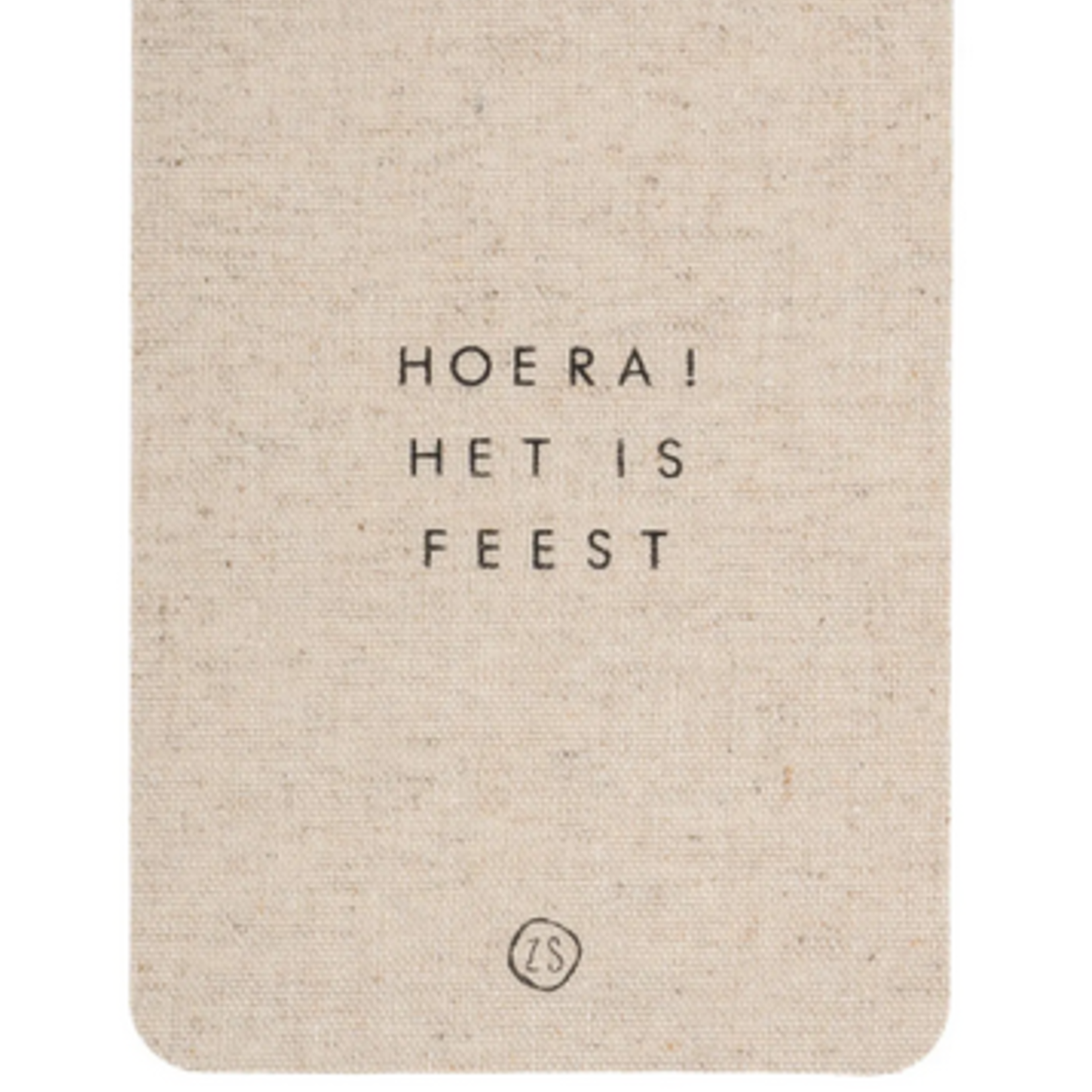 ZUSSS ZUSSS - Linnen kaart met envelop hoera het is feest