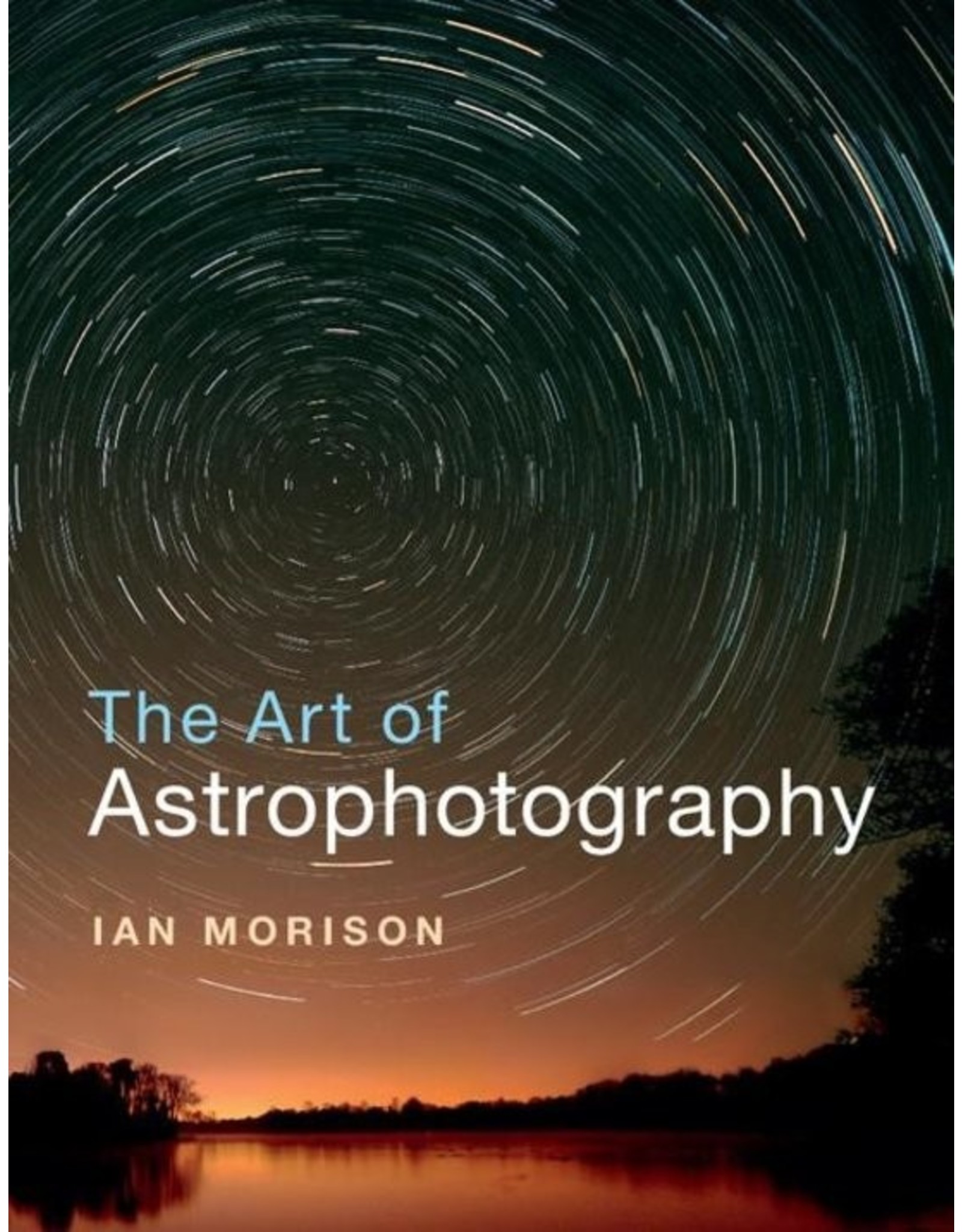 Cambridge The art of astrophotography