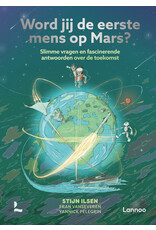 Lannoo Word jij de eerste mens op Mars?