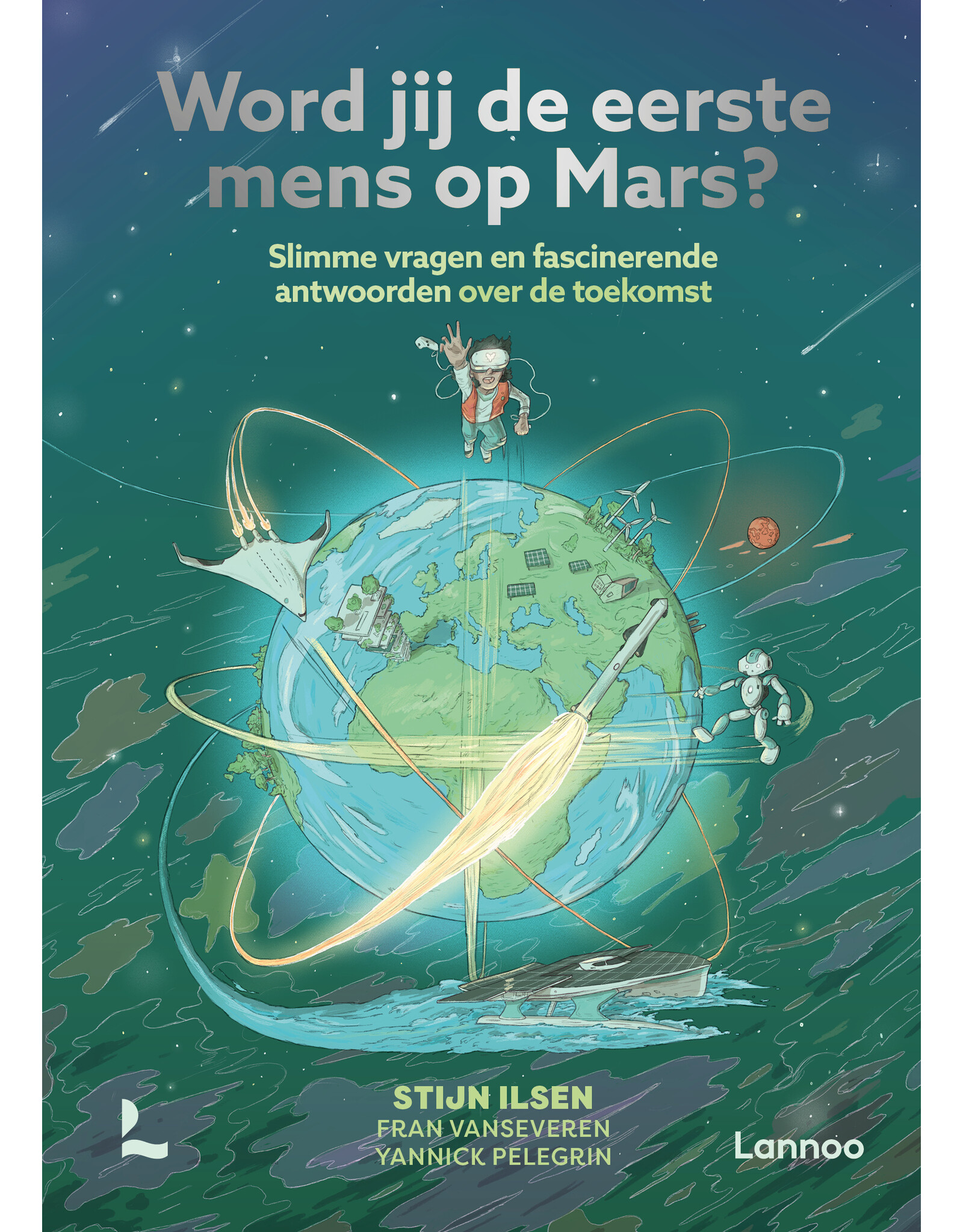 Lannoo Word jij de eerste mens op Mars?