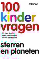 100 kindervragen: sterren en planeten