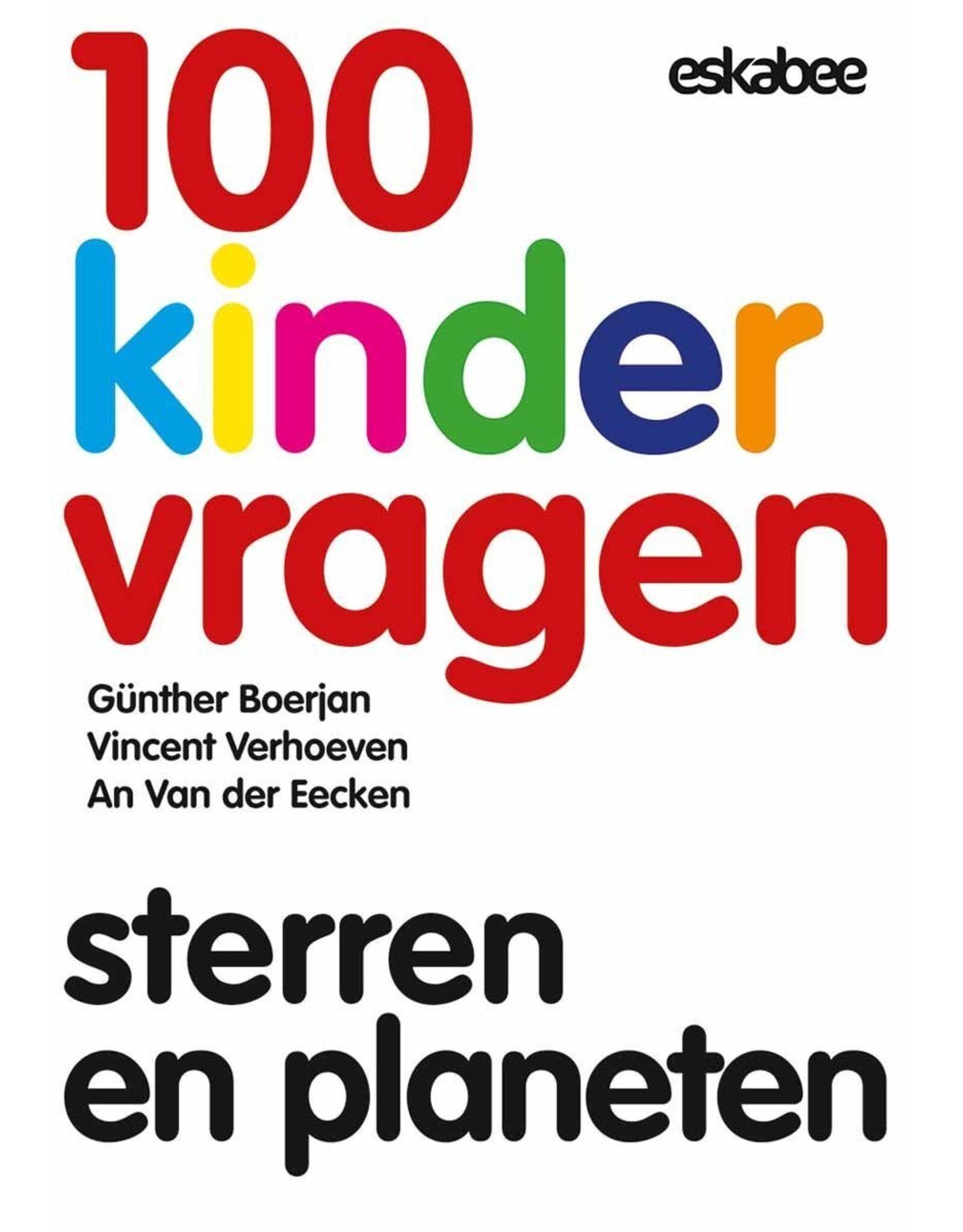 100 kindervragen: sterren en planeten
