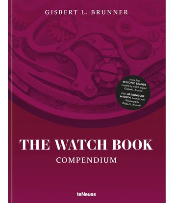 The Watch Book Compendium - Gisbert L. Brunner - TeNeues