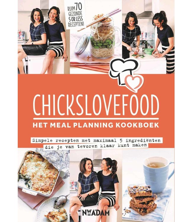 Chicks love food- het meal planning-kookboek