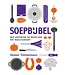 Soep Bijbel