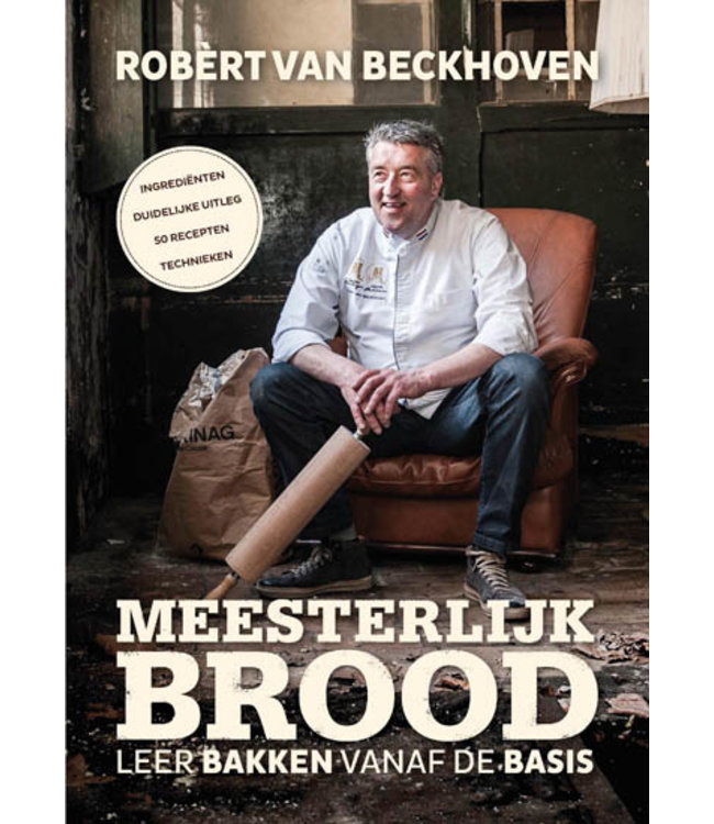 Meesterlijk brood- Robert van Beckhoven