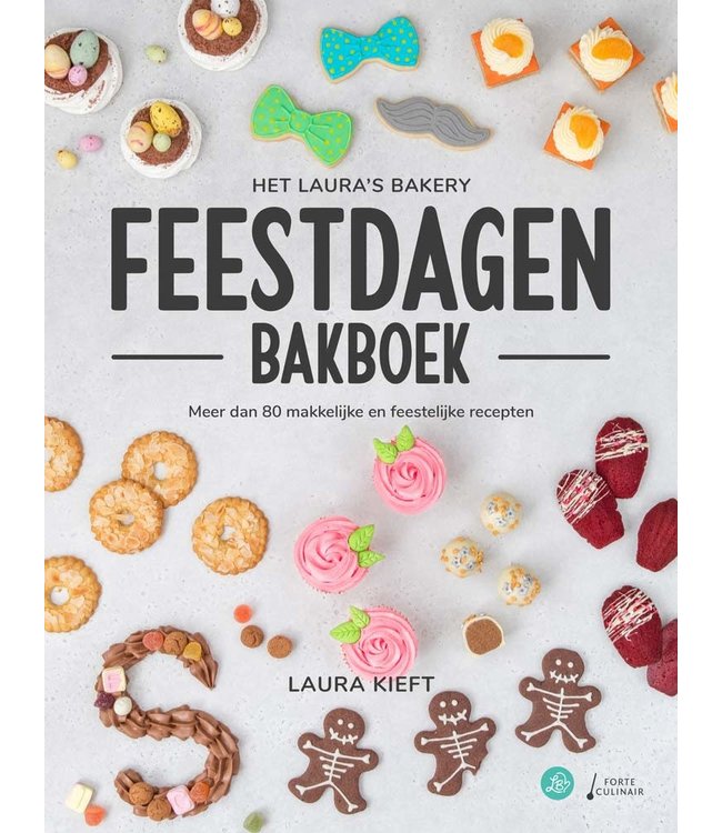 Het Laura's Bakery Feestdagen Bakboek