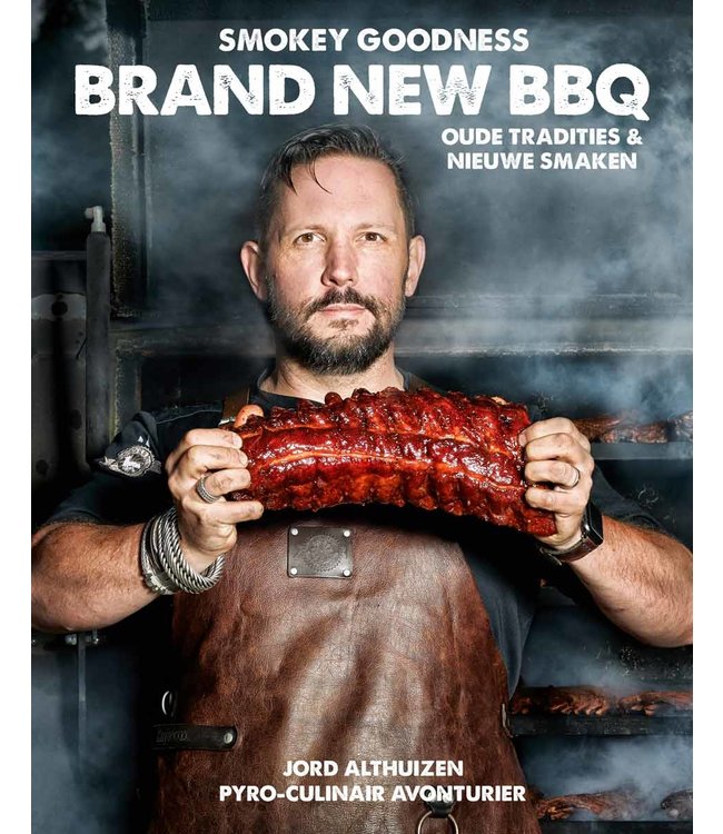 Smokey Goodness Brand New BBQ- Jord Althuizen