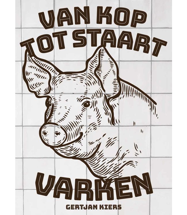 Van kop tot staart: Varken