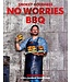 Smokey Goodness no Worries BBQ