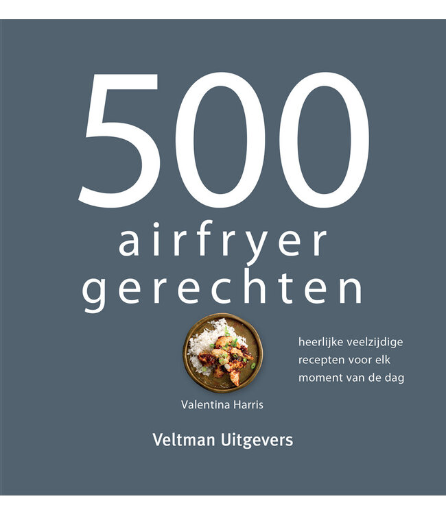 Bowls&Dishes 500 airfryer gerechten