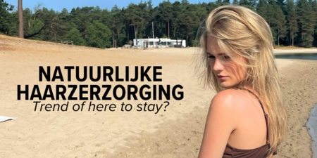 Natuurlijke Haarverzorging een Trend of Here To Stay?