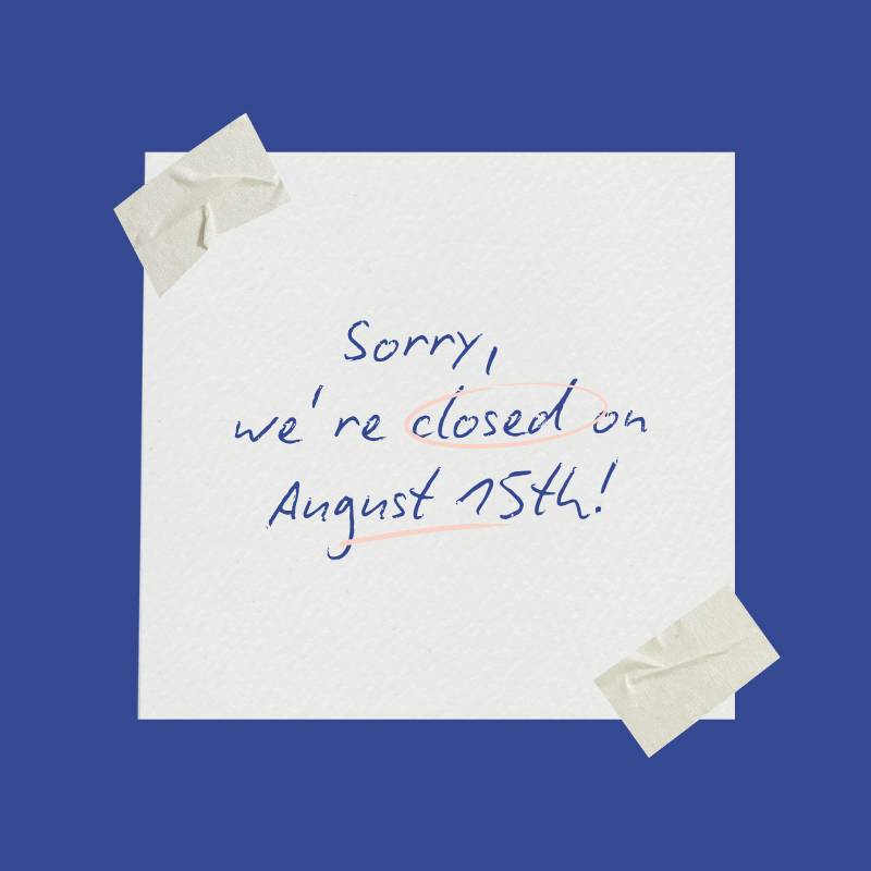 Gesloten op zaterdag 15/08. Terug open op woensdag 19/08! ☺