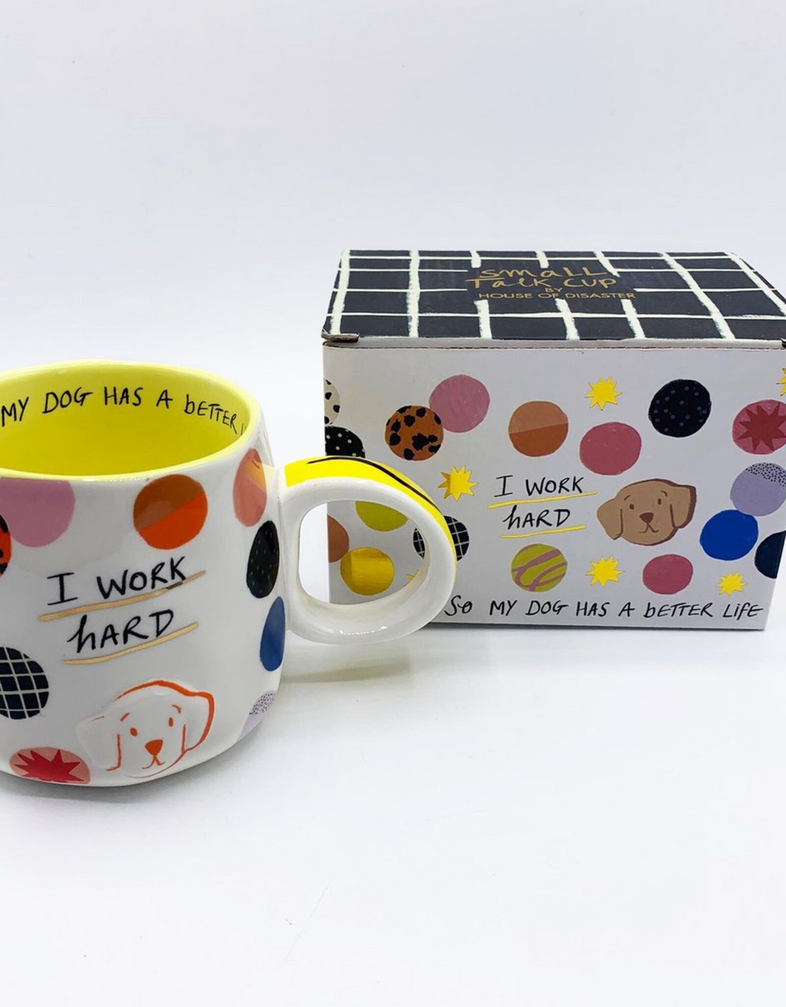 House of Disaster  Mok Small Talk - I Work hard - Dog