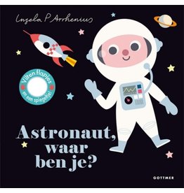 Gottmer Astronaut, waar ben je?